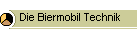 Die Biermobil Technik