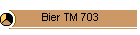 Bier TM 703